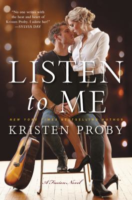 Listen to me : a Fusion novel