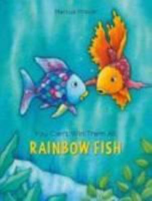 You can't win them all, Rainbow Fish