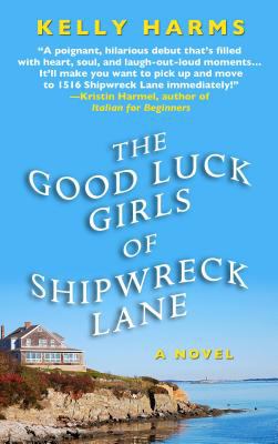 The good luck girls of Shipwreck Lane