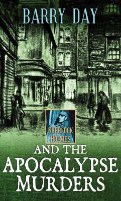 Sherlock Holmes and the apocalypse murders