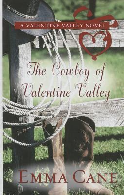 The cowboy of Valentine Valley