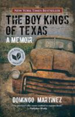 The boy kings of Texas : a memoir