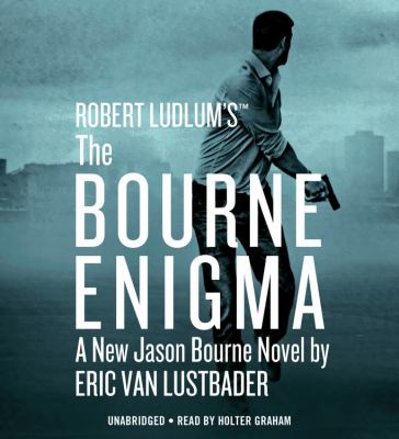 Robert Ludlum's The Bourne enigma : a new Jason Bourne novel