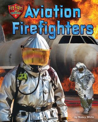 Aviation firefighters