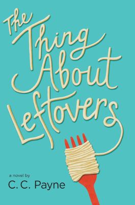 The thing about leftovers