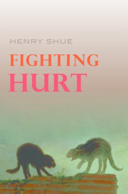 Fighting hurt : rule and exception in torture and war