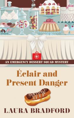 Eclair and present danger