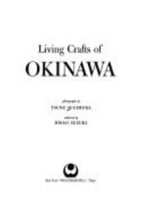 Living crafts of Okinawa