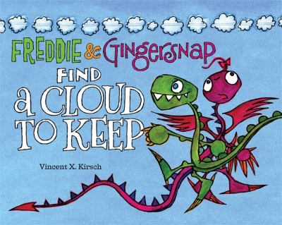 Freddie & Gingersnap find a cloud to keep