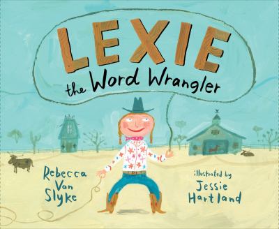 Lexie, the word wrangler