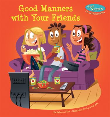 Good manners with your friends