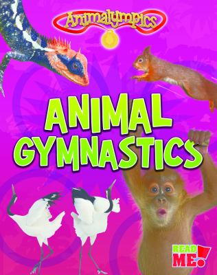 Animal gymnastics