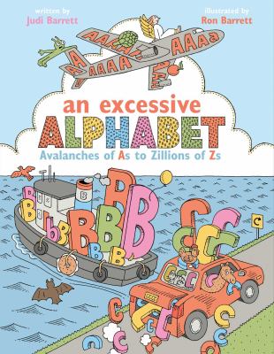 An excessive alphabet : avalanches of As to zillions of Zs