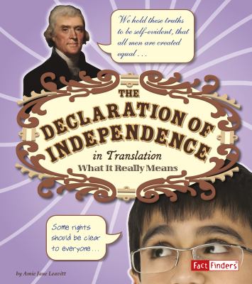The Declaration of Independence in translation : what it really means