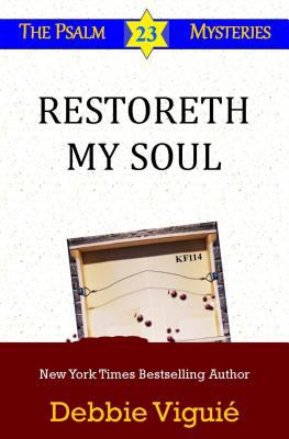 Restoreth My Soul : Psalm 23 Mysteries