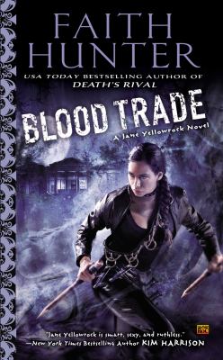 Blood trade : a Jane Yellowrock novel