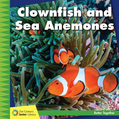 Clownfish and sea anemones