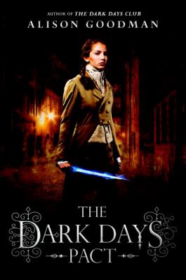 The Dark Days pact : a Lady Helen novel