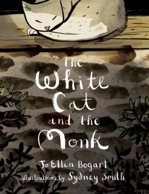 The white cat and the monk : a retelling of the poem "Pangur Bán"
