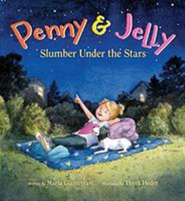 Penny & Jelly : slumber under the stars