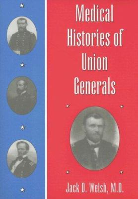 Medical histories of Union generals