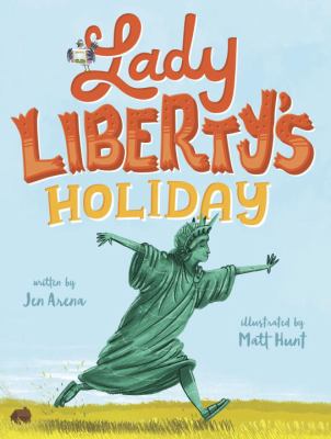 Lady Liberty's holiday