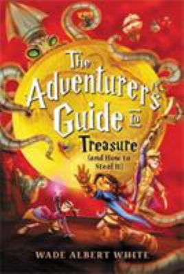 The adventurer's guide to treasure (and how to steal it)