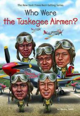 Who were the Tuskegee Airmen?