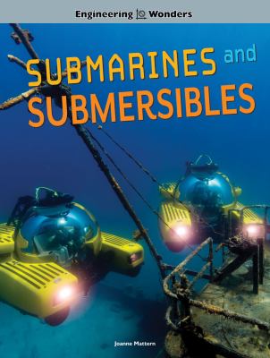 Submarines and submersibles