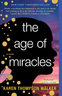 The age of miracles