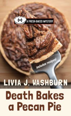 Death bakes a pecan pie