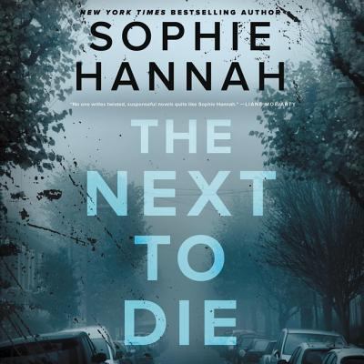 The next to die  : a novel