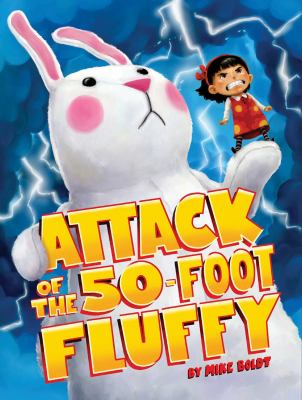 Attack of the 50-foot Fluffy