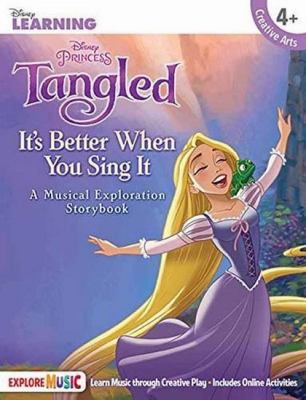 It's better when you sing it : a musical exploration storybook