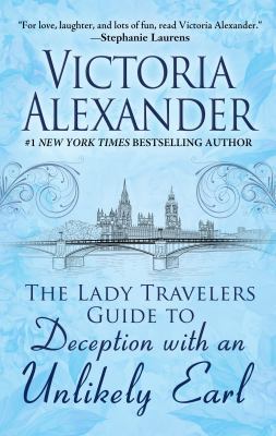 The Lady Travelers guide to deception with an unlikely earl