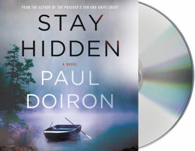 Stay hidden  : a novel