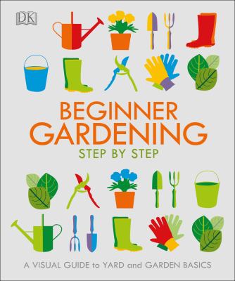 Beginner gardening step by step