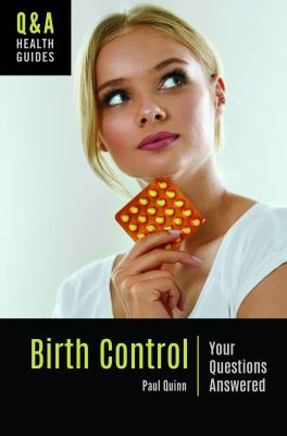 Birth control : your questions answered