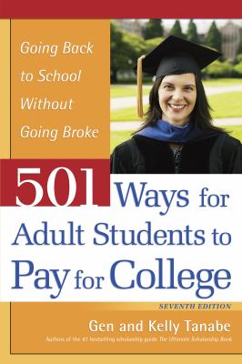 501 ways for adult students to pay for college