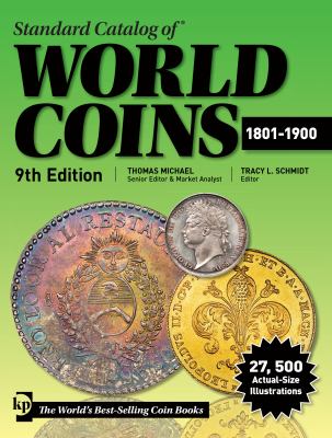 Standard catalog of world coins. 1801-1900 /