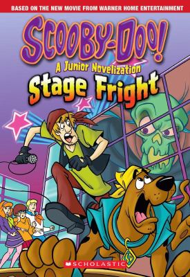 Scooby-Doo : stage fright, a junior novelization