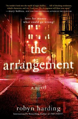 The arrangement : a novel