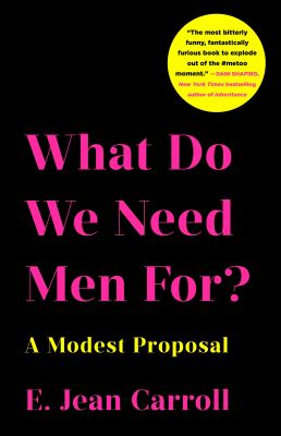 What do we need men for? : a modest proposal