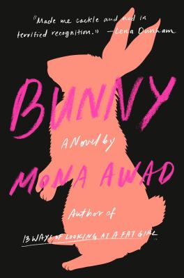 Bunny : a novel