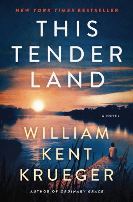 This tender land : a novel