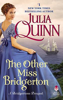 The other Miss Bridgerton : a Bridgertons prequel