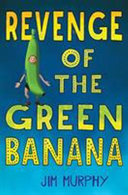 Revenge of the green banana