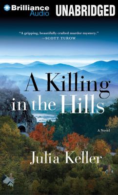 A killing in the hills : a novel