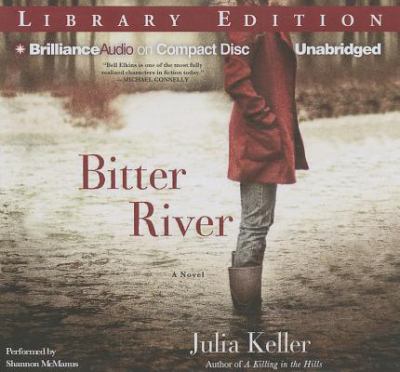 Bitter river : a novel