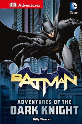 Batman : adventures of the dark knight